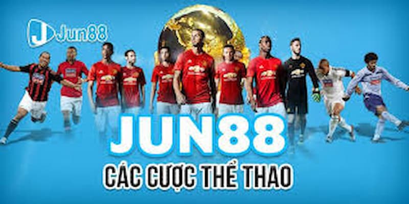 Đặc điểm nổi bật của Jun88